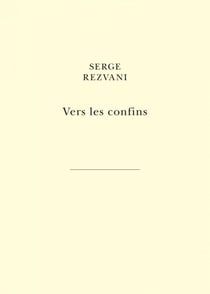 Vers les confins