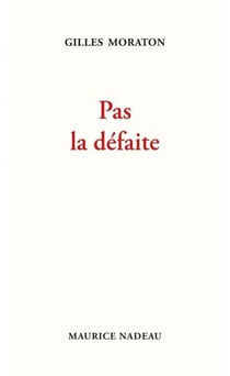 Pas la défaite