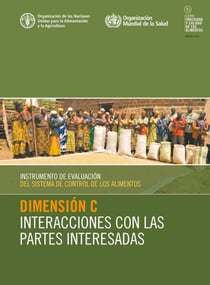 Instrumento de evaluación del sistema de control de los alimentos: Dimensión C - Interacciones con las partes interesadas