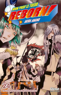 Reborn - Tome 24 - La Varia de 10 ans après débarque !