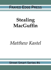 Stealing MacGuffin - Street Smart, #4
