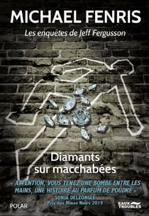 Diamants sur Macchabées - Les enquêtes de Jeff Ferguson