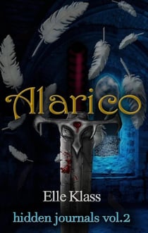 Alarico: St. Augustine Novella - hidden journals, #2