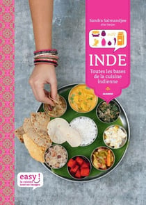 Inde - Toutes les bases de la cuisine indienne