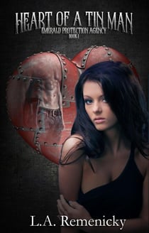 Heart Of A Tin Man - Emerald Protection Agency, #1