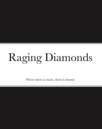 Raging Diamonds - Raging Diamonds, #1