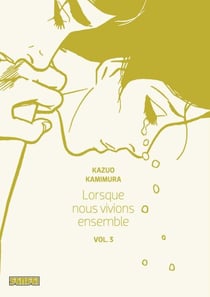 Lorsque nous vivions ensemble - Tome 3