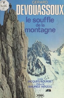 Gérard Devouassoux - Le souffle de la montagne
