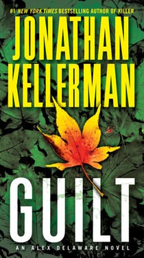 Guilt - An Alex Delaware Novel