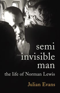 Semi-Invisible Man - The Life of Norman Lewis