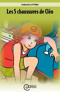 Les 5 chaussures de Cléo - Cléo