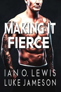 Making It Fierce - The Making It Series, #6