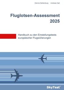 SkyTest® Fluglotsen-Assessment 2026 - Handbuch zu den Einstellungstests europäischer Flugsicherungen
