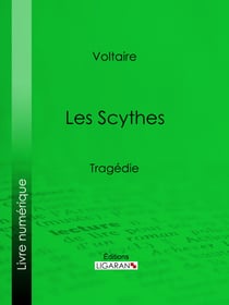Les Scythes - Tragédie