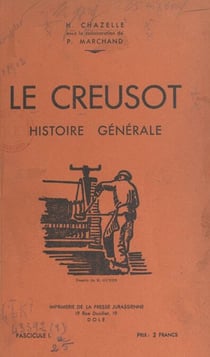 Le Creusot - Histoire générale