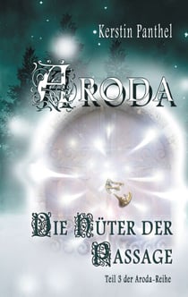 Aroda - Die Hüter der Passage