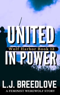 United in Power - Wolf Harbor, #21