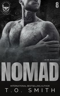 Nomad - Savage Crows MC Mother Charter, #8