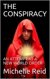 The Conspiracy: An Attempt At A New World Order - The Conspiracy, #1