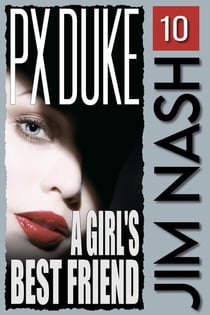 A Girl's Best Friend - Jim Nash Adventures, #10