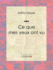 Ce que mes yeux ont vu