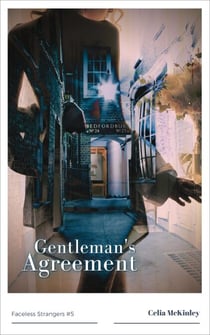 Gentleman's Agreement - Faceless Strangers, #6