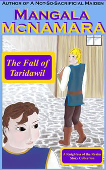 The Fall of Taridawil (A Knightess of the Realm Story Collection) - Knightess of the Realm