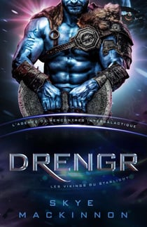 Drengr: Les Vikings du Starlight - Starlight: L’Agence de rencontres intergalactique, #5