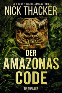 Der Amazonas Code - Harvey Bennett Thrillers - German, #2