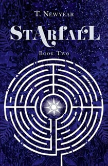 Starfall Book 2 - Starfall: A Tale in Two Eras, #2