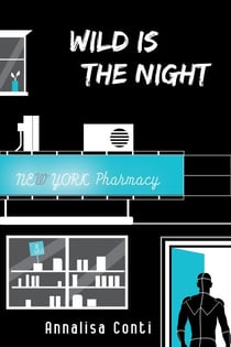 Wild Is The Night - Superhero Stories: The W Series, #3