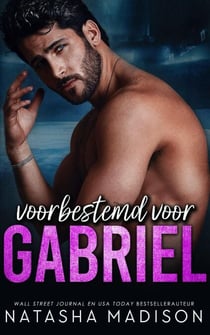 Voorbestemd voor Gabriel - Voorbestemd, #4