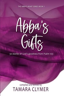 Abba's Gifts - Abba's Devotion, #1