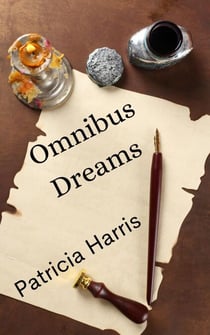 Omnibus Dreams - omnibus, #5