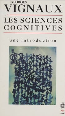 Les Sciences cognitives - Une introduction