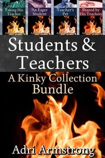 Students & Teachers: A Kinky Collection Bundle - A Kinky Collection, #112