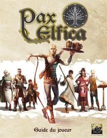 Pax Elfica - Guide du Joueur