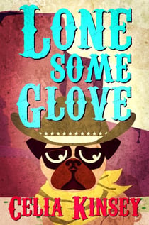 Lonesome Glove - Little Tombstone Cozy Mysteries, #3