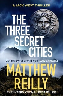 The Three Secret Cities - From the creator of No.1 Netflix thriller INTERCEPTOR