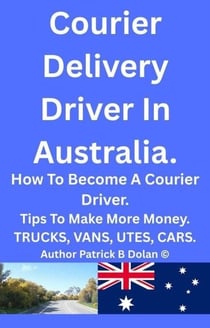 Courier Delivery Driver In Australia