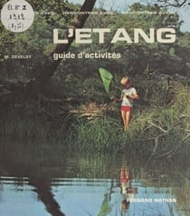 L'étang (2) - Animaux du bord de l'étang. Guide d'activités