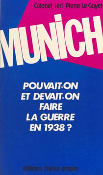 Munich, un traquenard ?
