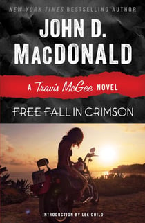 Free Fall in Crimson - A Travis McGee Novel