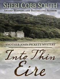 Into Thin Eire - John Pickett Mysteries, #9
