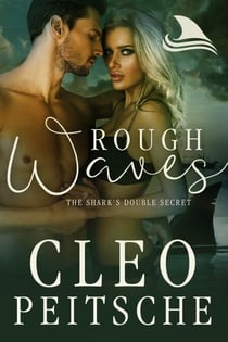Rough Waves - The Shark's Double Secret, #1