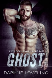 Ghost - Lords-of-Carnage-MC, #1