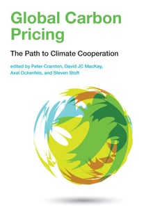 Global Carbon Pricing - The Path to Climate Cooperation