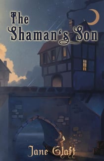 The Shaman's Son - The Conjurers, #2