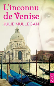 L'inconnu de Venise - idéal pour la fête des mères