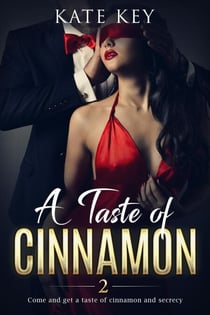 A Taste of Cinnamon 2 - A Taste Of Cinnamon, #2